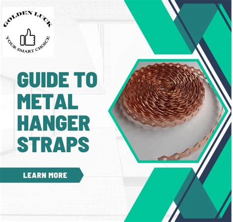 Metal Hanger Straps: The Ultimate Manual for 